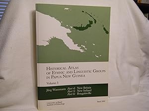 Seller image for Historical atlas of Ethnic and Linguistic groups in Papua New Guinea Volume 3 for sale by curtis paul books, inc.