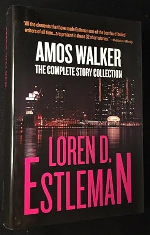 Amos Walker: The Complete Story Collection (SIGNED/LIMITED #40 of 100 Copies)