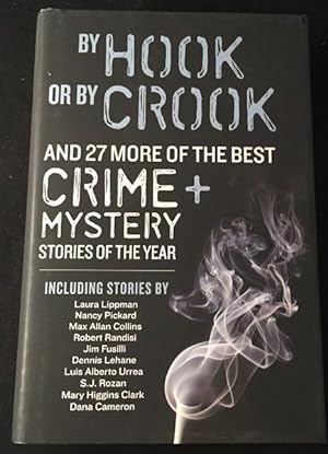 Seller image for By Hook or By Crook and 27 More of the Best Crime and Mystery Stories of the Year (SIGNED/LIMITED #24 OF 100 COPIES) for sale by Back in Time Rare Books, ABAA, FABA
