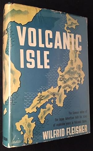 Volcanic Isle (STATED FIRST EDITION IN A FRESH ORIGINAL DUST JACKET)