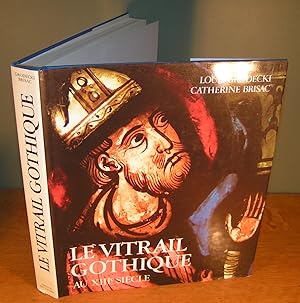 Seller image for LE VITRAIL GOTHIQUE AU XIIIe SICLE for sale by Librairie Montral