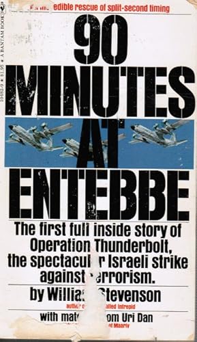 Seller image for 90 Minutes At Entebbe (Operation Thunderbolt) for sale by Bookshop Baltimore