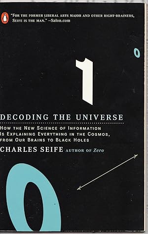 Seller image for Decoding the Universe: How the New Science of Information Is Explaining Everything in the Cosmos, from Our Brains to Black Holes for sale by Riverhorse Books