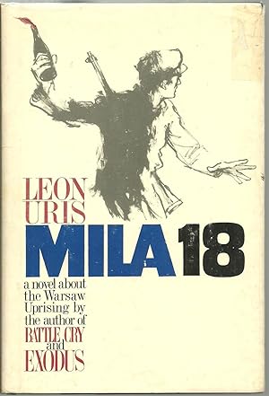 Immagine del venditore per Mila 18: a novel about the Warsaw Uprising venduto da Sabra Books