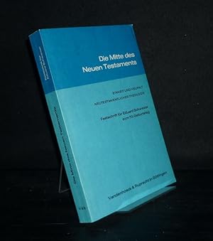 Bild des Verkufers fr Die Mitte des Neuen Testaments. Einheit und Vielfalt neutestamentlicher Theologie. Festschrift fr Eduard Schweizer zum 70. Geburtstag. [Herausgegeben von Ulrich Luz und Hans Weder]. zum Verkauf von Antiquariat Kretzer