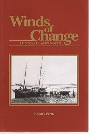 Winds of Change : A History of Woolnorth