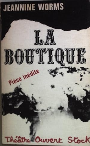 Imagen del vendedor de La boutique: piece en deux actes. a la venta por books4less (Versandantiquariat Petra Gros GmbH & Co. KG)