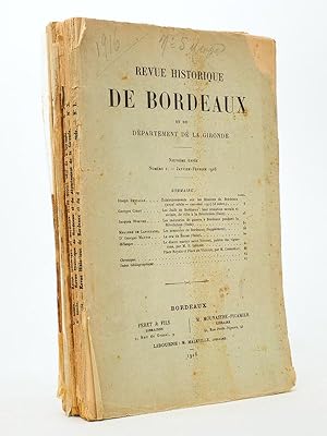Revue historique de Bordeaux et du Département de la Gironde, Neuvième Année - 1916 ( Année compl...