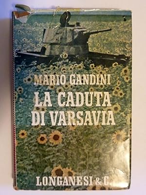 Immagine del venditore per IL CAMMEO" Vol. 184 LA CADUTA DI VARSAVIA di MARIO GANDINI venduto da Historia, Regnum et Nobilia