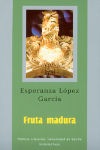 Seller image for FRUTA MADURA for sale by AG Library