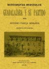 Bild des Verkufers fr Guadalajara y su partido. Monografas provinciales. zum Verkauf von AG Library