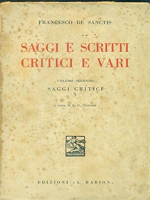 Imagen del vendedor de Saggi e scritti critici e vari. Volume secondo a la venta por Librodifaccia