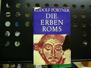 Seller image for Die Erben Roms for sale by Antiquariat im Kaiserviertel | Wimbauer Buchversand
