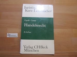 Bild des Verkufers fr Handelsrecht : ein Studienbuch. begr. von. Fortgef. von Claus-Wilhelm Canaris / Juristische Kurzlehrbcher zum Verkauf von Antiquariat im Kaiserviertel | Wimbauer Buchversand