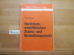 Immagine del venditore per Nordrhein-westf�lisches Staats- und Verwaltungsrecht : (StVwR NW). hrsg. von Dieter Grimm u. Hans-J�rgen Papier. Bearb. von Norbert Achterberg . venduto da Wimbauer Buchversand