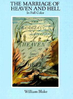 Bild des Verkufers fr The Marriage of Heaven and Hell: A Facsimile in Full Color (Paperback or Softback) zum Verkauf von BargainBookStores