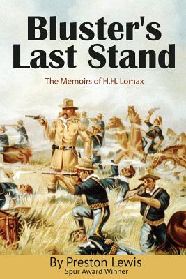 Immagine del venditore per Bluster's Last Stand (Paperback or Softback) venduto da BargainBookStores
