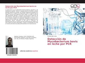 Seller image for Deteccin de Mycobacterium bovis en leche por PCR for sale by AHA-BUCH GmbH