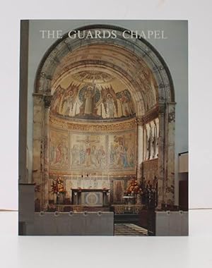 Seller image for The Guards Chapel. The Royal Military Chapel, Wellington Barracks. FINE COPY for sale by Island Books