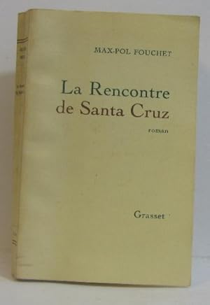 Immagine del venditore per La rencontre de santa cruz venduto da crealivres