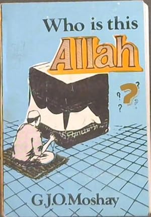 Seller image for Who Is This Allah for sale by Chapter 1