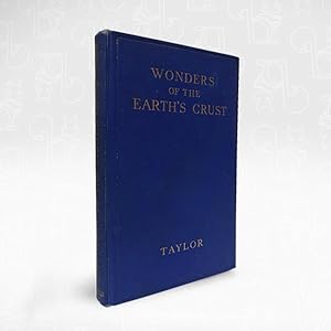 Wonders of the Earth's Crust