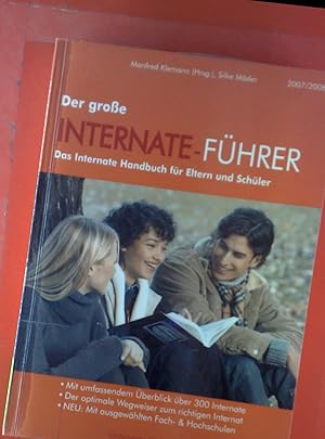 Bild des Verkufers fr Der groe INTERNATE-FHRER. Das Internate Handbuch fr Eltern und Schler. zum Verkauf von biblion2