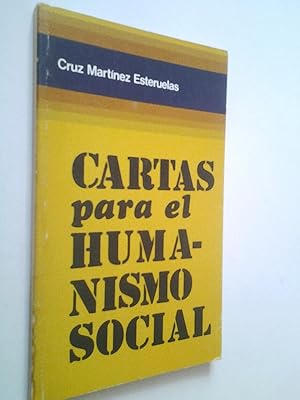 Imagen del vendedor de Cartas para el humanismo social a la venta por MAUTALOS LIBRERA