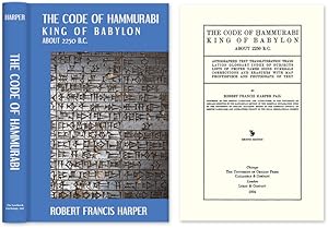 The Code of Hammurabi King of Babylon. About 2250 B.C. Autographed.