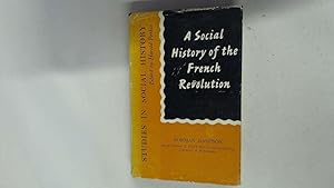 Image du vendeur pour Social History of the French Revolution (Study in Social History) mis en vente par Goldstone Rare Books