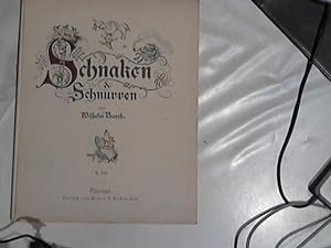 Schnaken & Schnurren. 2. Teil. Eine Sammlung humoristischer kleiner Erzählungen in Bildern. 18. A...