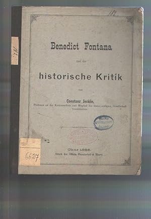 Benedict Fontana und die historische Kritik