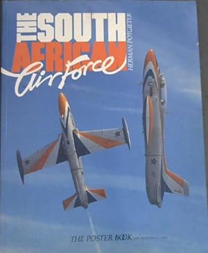 Bild des Verkufers fr The South African Air Force : The Poster Book zum Verkauf von Chapter 1