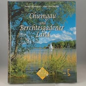 Bild des Verkufers fr Chiemgau und Berchtesgadener Land (Glanzlichter der Alpen) zum Verkauf von Versandhandel K. Gromer