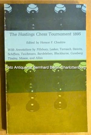 TheHastingsChessTournament1895. Containing the authorised account of the 230 games played Aug.-Se...