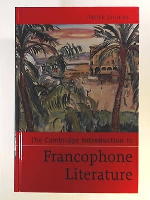 Bild des Verkufers fr The Cambridge Introduction to Francophone Literature (Cambridge Introductions to Literature) zum Verkauf von Leserstrahl  (Preise inkl. MwSt.)