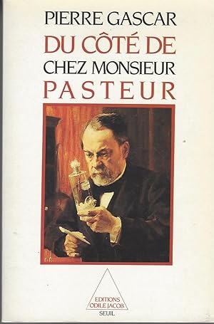 Seller image for Du Ct De Chez Monsieur Pasteur for sale by BYTOWN BOOKERY