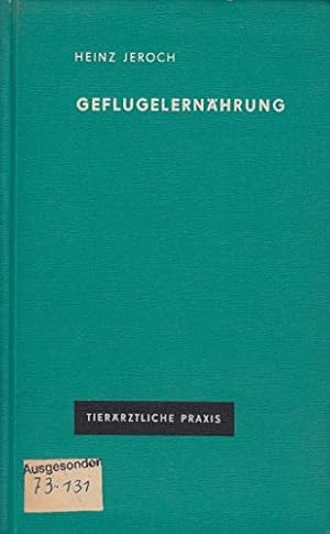 Seller image for Geflgelernhrung. Tierrztliche Praxis for sale by Licus Media