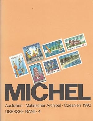 Michel-Übersee-Katalog .; 1990,4: Australien, Malaiischer Archipel, Ozeanien (1990)