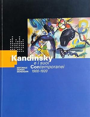 Kandinsky e i suoi contemporanei 1900-1920