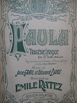 RATEZ Emile Paula Opéra Dédicace Chant Piano 1904