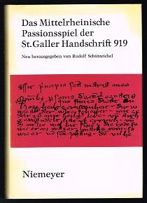 Bild des Verkufers fr Das mittelrheinische Passionsspiel der St.Galler Handschrift 919. - zum Verkauf von Libresso Antiquariat, Jens Hagedorn