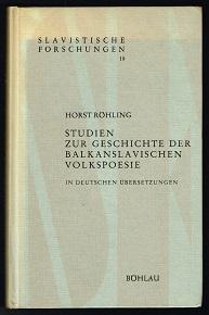 Studien zur Geschichte der balkanslavischen Volkspoesie in deutschen Übersetzungen. -