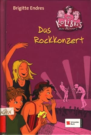 Bild des Verkufers fr Die Kolibris aus Nr. 1 ~ Das Rockkonzert. zum Verkauf von TF-Versandhandel - Preise inkl. MwSt.