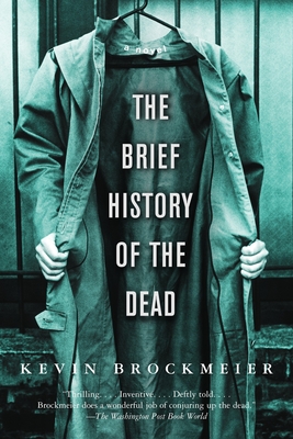 Seller image for The Brief History of the Dead (Paperback or Softback) for sale by BargainBookStores