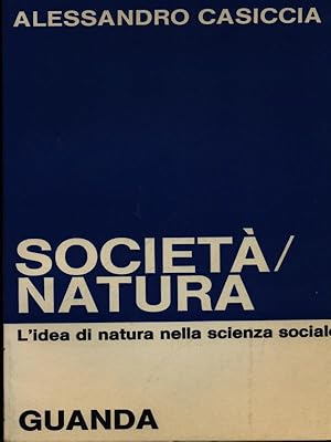 Bild des Verkufers fr Societa'-Natura zum Verkauf von Librodifaccia