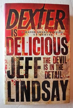 Bild des Verkufers fr Dexter is Delicious zum Verkauf von Micks Books