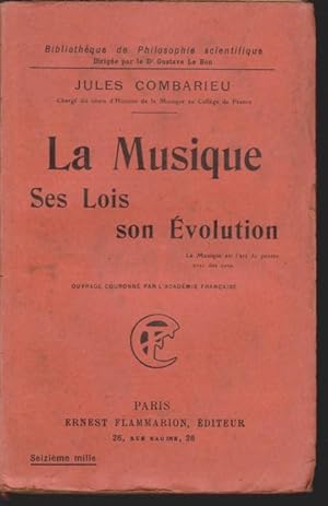 Seller image for LA MUSIQUE SES LOIS, SON VOLUTION for sale by LIBRERIA TORMOS