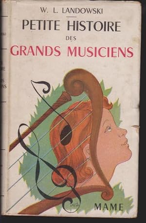 Seller image for PETITE HISTOIRE DES GRANDS MUSICIENS for sale by LIBRERIA TORMOS