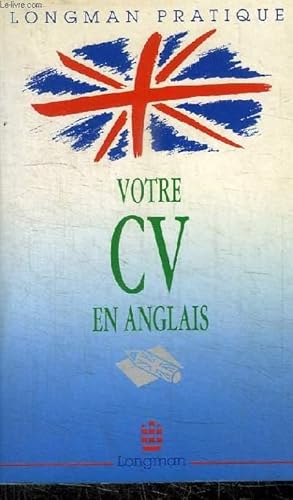 Bild des Verkufers fr VOTRE CV EN ANGLAIS zum Verkauf von Le-Livre